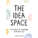 The Idea Space: The Science of Awakening Your Non-Self