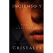 Incienso y Cristales