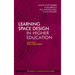 Learning Space Design in Higher Education