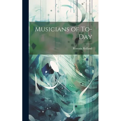 Musicians of To-Day
