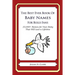 The Best Ever Book of Baby Names for Bulls Fans: 33,000+ Names for Your Baby That Will Last a Lifetime