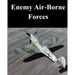Enemy Air-Borne Forces