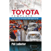 The Toyota Template: The Plan for Just-In-Time and Culture Change Beyond Lean Tools