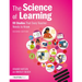 The Science of Learning: 99 Studies That Every Teacher Needs to Know