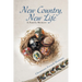 New Country, New Life: A Family Memoir
