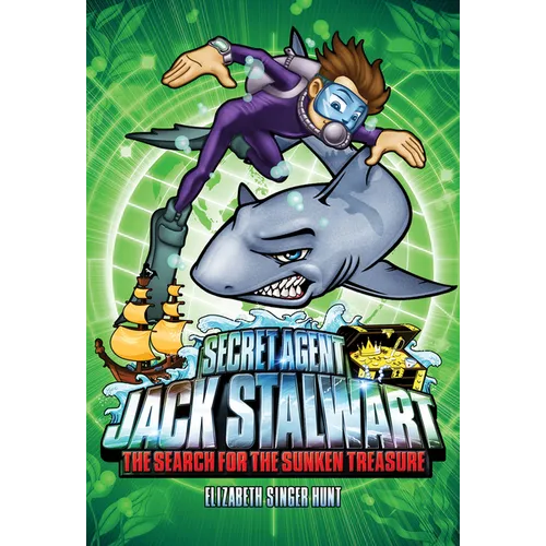 Secret Agent Jack Stalwart: Book 2: The Search for the Sunken Treasure: Australia