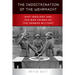 The Indoctrination of the Wehrmacht: Nazi Ideology and the War Crimes of the German Military