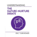 Understanding the Nature‒Nurture Debate