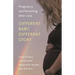 Different Baby, Different Story: Pregnancy and Parenting After Loss