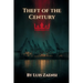 Theft of the Century