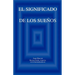 El SIGNIFICADO DE LOS SUENOS