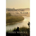 Healing Care, Healing Prayer