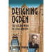 Designing Ogden, the Life and Work of Leslie Hodgson
