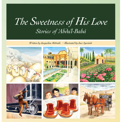The Sweetness of His Love