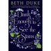 Dark Enough to See the Stars: The Sequel to IT ALL COMES BACK TO YOU