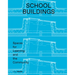 School Buildings: School Architecture and Construction Details