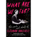 What Are We For?: The Words and Ideals of Eleanor Roosevelt