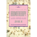 The Practice of Aromatherapy: A Classic Compendium of Plant Medicines and Their Healing Properties