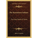 The Karankawa Indians: The Coast People Of Texas