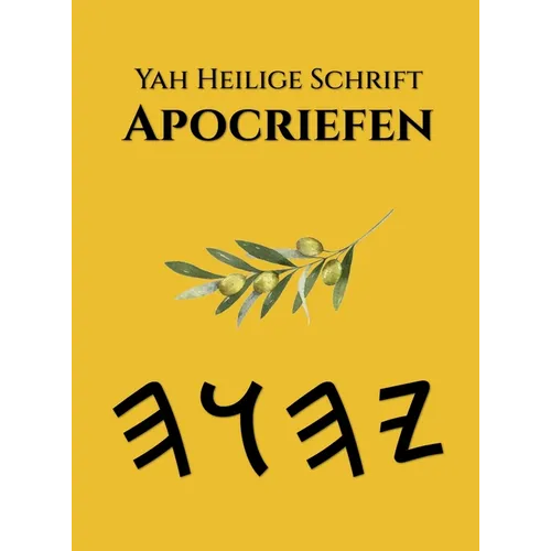 Yah Heilige Schrift Apocriefen