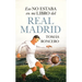 Eso No Estaba En Mi Libro del Real Madrid