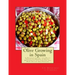 Olive Growing in Spain: A Description of the Olive Varieties Grown in Spain, Methods of Cultivation and How Olives Are Pickled