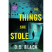 The Things She Stole