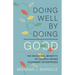 Doing Well by Doing Good: The Missional Benefits of Church-Based Economic Enterprises