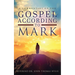 A Commentary on The Gospel According to Mark
