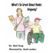 What's So Great About Books Anyway?
