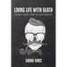 Living Life with Death