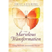 The Marvelous Transformation: Living Well with Autoimmune Disease