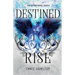 Destined to Rise