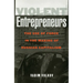 Violent Entrepreneurs