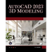 AutoCAD 2023 3D Modeling