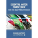 Essential Motor Finance Law for the Busy Practitioner