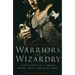 The Mammoth Book of Warriors and Wizardry