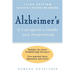 Alzheimer's: A Caregiver's Guide and Sourcebook