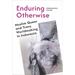 Enduring Otherwise: Muslim Queer and Trans Worldmaking in Indonesia
