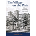 The Village on the Plain: Auburn University, 1856-2006