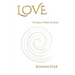Love: The Real Word of God