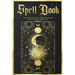 Spell Book Journal: A Diary for Wiccans, Witches, Pagans to Record Spells, Rituals, Incantations, and Reflections