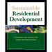 Sustainable Residential Development: Planning and Design for Green Neighborhoods