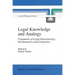 Legal Knowledge and Analogy: Fragments of Legal Epistemology, Hermeneutics and Linguistics