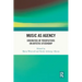 Music as Agency: Diversities of Perspectives on Artistic Citizenship