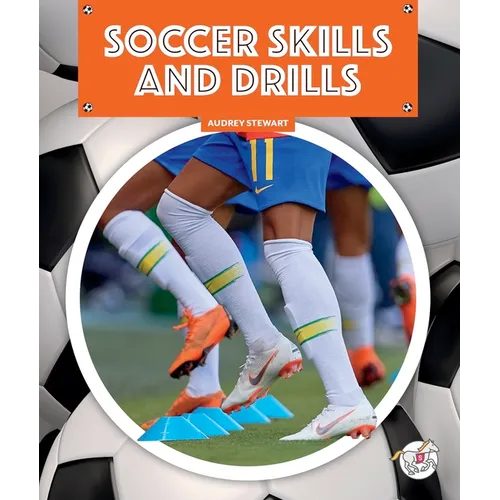 Soccer Skills and Drills