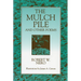 The Mulch Pile: And Other Poems