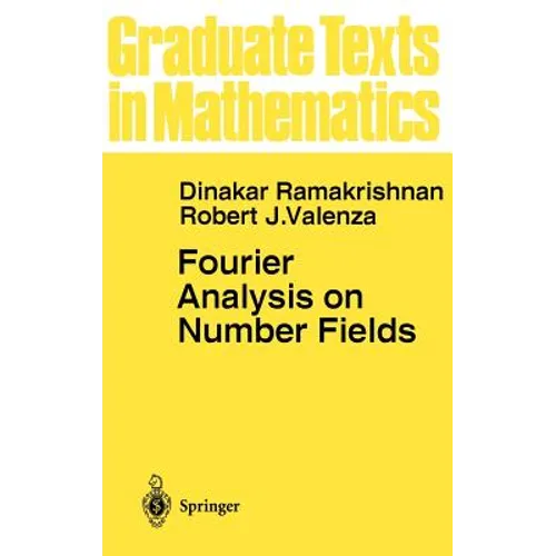 Fourier Analysis on Number Fields