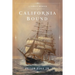 California Bound: A Family Memoir