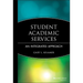 Student Academic Services: An Integrated Approach